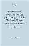 Maik Goth - Monsters and the Poetic Imagination in the Faerie Queene