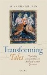 Miranda Griffin, Miranda (College Lecturer and Fellow Griffin - Transforming Tales