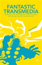 C Harvey, C. Harvey, Colin Harvey - Fantastic Transmedia