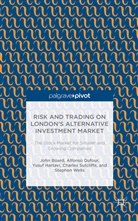 Board, J Board, J. Board, John Board, John Dufour Board, Dufour... - Risk and Trading on London''s Alternative Investment Market