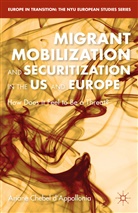 &amp;apos, Ariane appollonia, D'Appollonia Chebel, Chebel D&amp;apos, Ariane Chebel d'Appollonia, Ariane Chebel D''appollonia... - Migrant Mobilization and Securitization in the Us and Europe