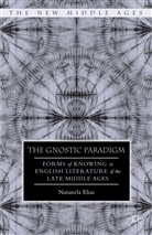 N Elias, N. Elias, Natanela Elias, Natanela Swain Elias, Nigel Swain - Gnostic Paradigm