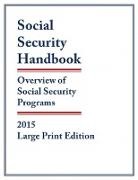 Social Security Administration, Social Security Administration - Social Security Handbook 2015