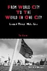 T Bunnell, Tim Bunnell, Tim (National University of Singapore Bunnell, Tim Bunnell - From World City to the World in One City