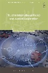 Saskia Hufnagel, Hufnagel Saskia, Carole McCartney, Dr Saskia Hufnagel, Saskia Hufnagel, Rosemary Hunter... - Trust in International Police and Justice Cooperation