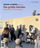 Adolf Buitenhuis, Barbara Bauer, Barbara Bauer u a, Dorothee DAprile, Dorothee D'Aprile, Sven Hansen... - Edition Le Monde diplomatique - 17: Die große Unruhe