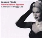 Jessica Pilnäs - Norma Deloris Egstrom - A Tribute To Peggy Lee, 1 Audio-CD (Audio book)