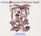 Uchina - Sounds of Okinawa Island, 1 Audio-CD (Audio book)