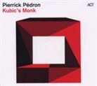 Pierrick Pédron - Kibic's Monk, 1 Audio-CD (Audio book)