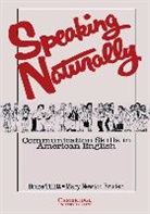 M. Bruder, Mary Newton Bruder, Bruder Mary Newton, B. Tillit, Bruce Tillitt, Bruce Bruder Tillitt... - Speaking Naturally Student''s Book
