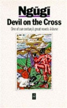 Ngugi Wa Thiongo, Ngugi wa Thiong'o, Ngugi Wa Thiong'o, Ngugiwa Thiong'o, Ngugi wa Thiong'o - Devil on the cross