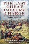 Francis Hendriks, Joe Robinson, Janet Robinson, Joe Robinson - Last Great Cavalry Charge