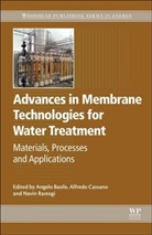 A Basile, Angelo Basile, Angelo Cassano Basile, Angelo Basile, Basile Angelo, Alfredo Cassano... - Advances in Membrane Technologies for Water Treatment