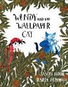 Ilaria Demonti, Jason Hook, Ilaria Demonti - Wendy and the Wallpaper Cat