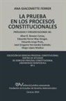 Ana GIACOMETTE FERRER - LAS PRUEBAS EN LOS PROCESOS CONSTITUCIONALES
