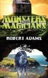 Robert Adams - Monsters And Magicians
