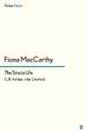 Fiona Maccarthy - The Simple Life