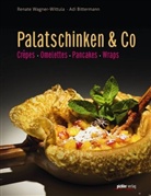 A. B. Bittermann, A.B. Bittermann, Ad Bittermann, Adi Bittermann, Arn Pöschl, Renat Wagner-Wittula... - Palatschinken & Co