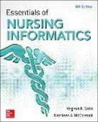Kathleen McCormick, Kathleen A. McCormick, Kathleen Ann McCormick, Virginia Saba, Virginia K. Saba - Essentials of Nursing Informatics, 6th Edition