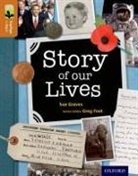 Sue Graves - Oxford Reading Tree Treetops Infact: Level 8: Story of Our Lives