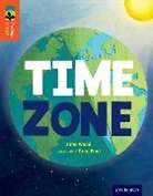 Jane Wood, Kate Rchester, Rchester Kate - Oxford Reading Tree Treetops Infact: Level 13: Time Zone