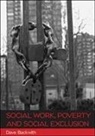 Dave Backwith - Social Work, Poverty and Social Exclusion