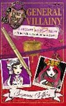Suzanne Selfors - Ever After High: General Villainy