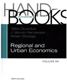 Gilles Duranton, Gilles (Chair Duranton, Gilles Henderson Duranton, Gilles Duranton, Gilles (Chair Duranton, Duranton Gilles... - Handbook of Regional and Urban Economics