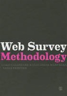 Mario Callegaro, et al, Mario Callegaro &amp; Katja Lozar Manfreda, Katja Lozar Manfreda, Katja Lozar Manfreda, Vasja Vehovar... - Web Survey Methodology