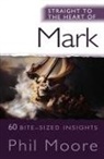 Phil Moore - Straight to the Heart of Mark