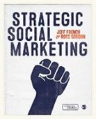 Jeff French, Jeff Gordon French, Ross Gordon, Jeff French &amp; Ross Gordon - Strategic Social Marketing