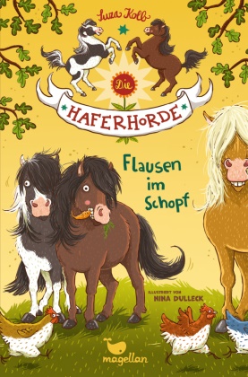 Suza Kolb, Nina Dulleck - Die Haferhorde - Flausen im Schopf - Band 1 der lustigen Ponyabenteuer für Kinder ab 8 Jahren