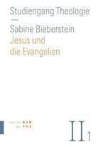 Sabine Bieberstein - Jesus und die Evangelien. Tl.1