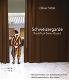 Ron Haviv, Oliver Sittel - Schweizergarde - Pontifical Swiss Guard