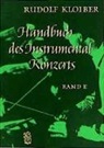 Rudolf Kloiber - Handbuch des Instrumentalkonzerts - 2: Handbuch des Instrumentalkonzertes