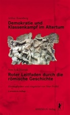 Fritz E. Hoevels, Fritz Erik Hoevels, Arthur Rosenberg, Peter Priskil - Demokratie und Klassenkampf im Altertum. Roter Leitfaden durch die römische Geschichte