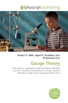 Agne F Vandome, John McBrewster, Frederic P. Miller, Agnes F. Vandome - Gauge Theory