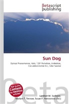 Susan F Marseken, Susan F. Marseken, Lambert M. Surhone, Miria T Timpledon, Miriam T. Timpledon - Sun Dog