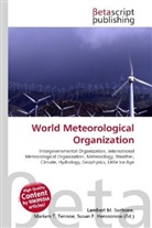 Susan F Marseken, Susan F. Marseken, Lambert M. Surhone, Miria T Timpledon, Miriam T. Timpledon - World Meteorological Organization