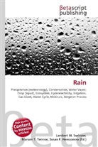 Susan F Marseken, Susan F. Marseken, Lambert M. Surhone, Miria T Timpledon, Miriam T. Timpledon - Rain