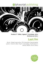 Agne F Vandome, John McBrewster, Frederic P. Miller, Agnes F. Vandome - Last.fm