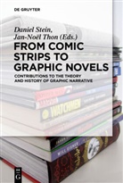 Danie Stein, Daniel Stein, THON, Thon, Jan-Noël Thon - From Comic Strips to Graphic Novels
