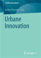 Norber Kersting, Norbert Kersting, Norber Kersting (Dr.), Norbert Kersting (Dr.) - Urbane Innovation