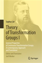 Sophus Lie, Joë Merker, Joël Merker - Theory of Transformation Groups I