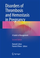 Hanna Cohen, Hannah Cohen, O'Brien, O'Brien, Patrick O'Brien - Disorders of Thrombosis and Hemostasis in Pregnancy