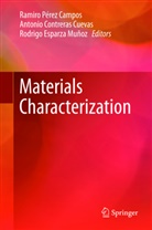 Antoni Contreras Cuevas, Antonio Contreras Cuevas, Rodrigo Esparza Munoz, Rodrigo Esparza Muñoz, Ramiro Perez Campos, Ramiro Pérez Campos - Materials Characterization