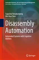 Wei Hua Chen, Supacha Vongbunyong, Supachai Vongbunyong - Disassembly Automation