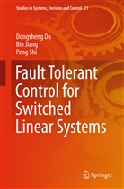 Dongshen Du, Dongsheng Du, Bi Jiang, Bin Jiang, Peng Shi - Fault Tolerant Control for Switched Linear Systems