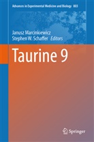 Janus Marcinkiewicz, Janusz Marcinkiewicz, Stephen W. Schaffer, W Schaffer, W Schaffer - Taurine 9