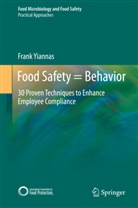 Frank Yiannas - Food Safety=Behavior